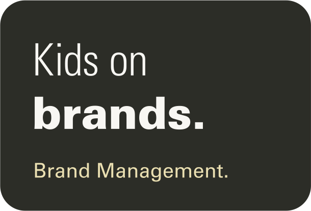 Kids on brands